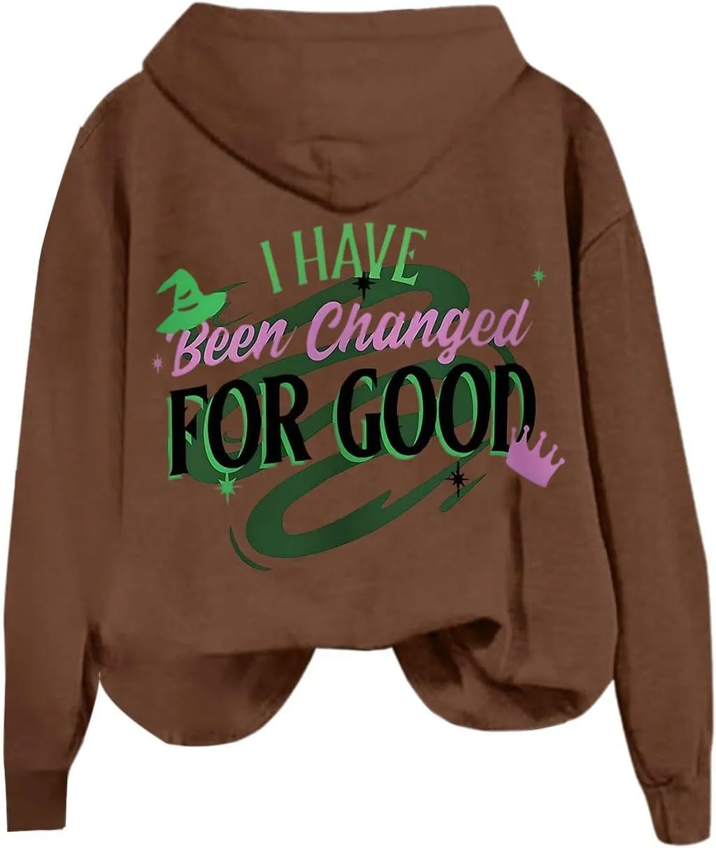 Changed for Good Witch & Princess Sweatshirt Women Pink Green Wicked Graphic Hoodies Novelty Long Sleeve Sweater Tops